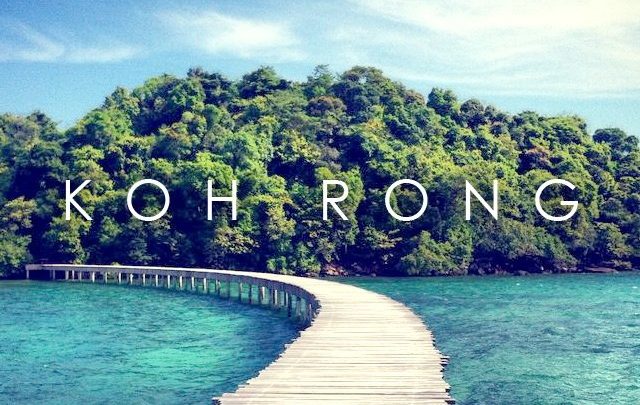 DU LỊCH KOH RONG - KHÁM PHÁ ĐẢO KỲ DIỆU